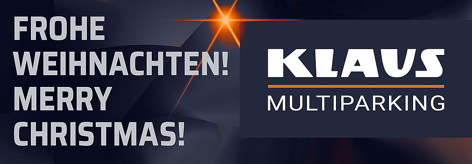 Frohe Weihnachten, Merry Christmas, on the right side Logo KLAUS Multiparking